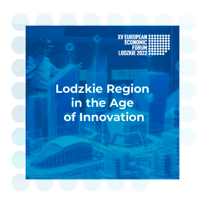 Lodzkie Region in the Age of Innovation